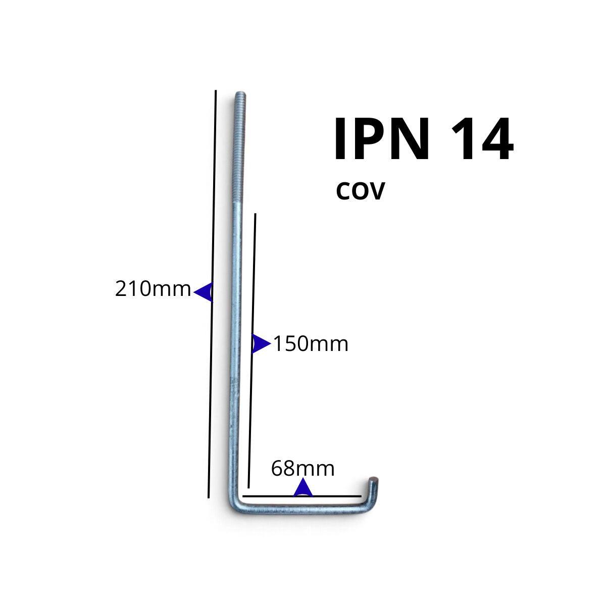 Cota del largo total: 210 mm, cota del largo sin rosca: 150 mm, ancho de la base: 68 mm del gancho IPN 14 coverit para techos de galpones industriales.